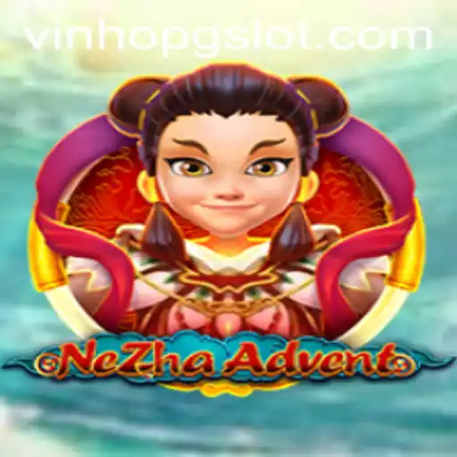 NeZhaAdvent: The Immersive World of Adventure and Strategy