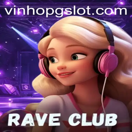 RaveClub: An Immersive Experience in the World of VINHOPG